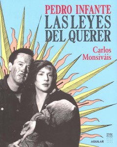 Las leyes del querer -Carlos Monsiváis